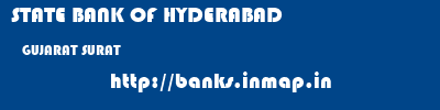 STATE BANK OF HYDERABAD  GUJARAT SURAT    banks information 